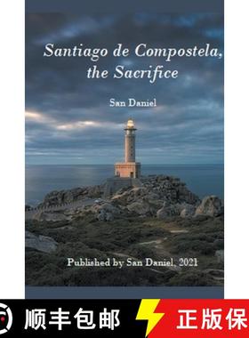 预订 Santiago de Compostela, the Sacrifice [9798201552749]