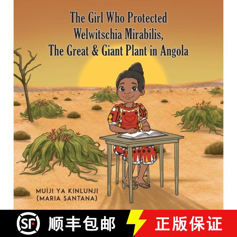【3-4周达】The Girl Who Protected Welwitschia Mirabilis, The Great & Giant Plant in Angola [9781965632680]