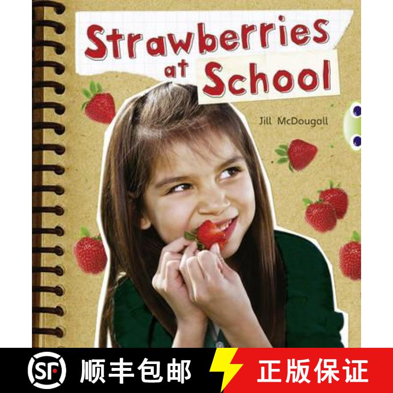 【2-3周达】Bug Club Guided Non Fiction Year 2 Orange B Strawberries at School [9780433004592]