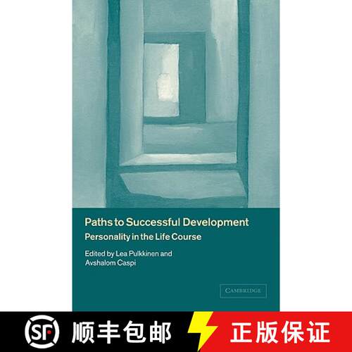 【3-4周达】Paths to Successful Development: Personality in the Life Course [9780521804837]