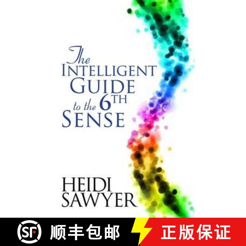 【2-3周达】Intelligent Guide to the Sixth Sense. Heidi Sawyer [9781848502246]