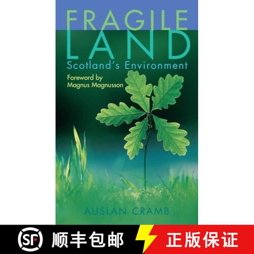 【3-4周达】Fragile Land: The State of the Scottish Environment [9780748662289]