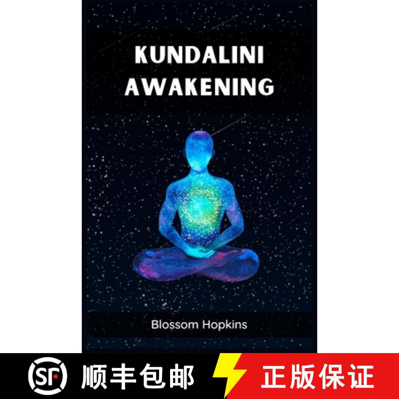 【2-3周达】Kundalini Awakening: Unlocking Inner Power and Spiritual Transformation (2023 Beginner's C... [9783988314857]