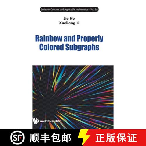 预订 精装 RAINBOW AND PROPERLY COLORED SUBGRAPHS [9789819818815]