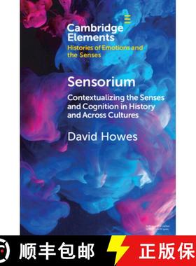 【3-4周达】Sensorium: Contextualizing the Senses and Cognition in History and Across Cultures [9781009329682]