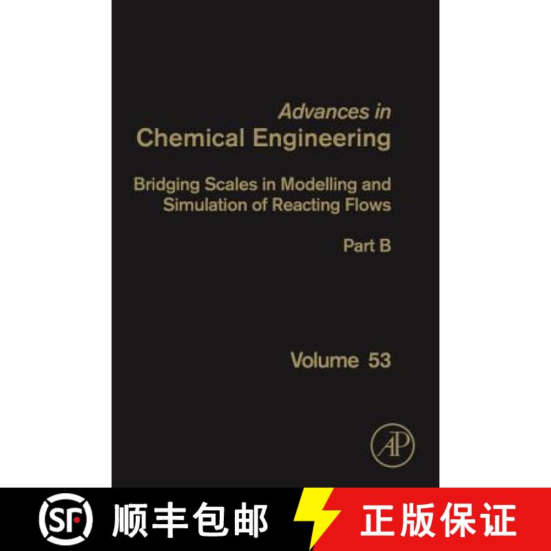 【3-4周达】Bridging Scales in Modelling and Simulation of Non-Reacting and Reacting Flows. Part II: V... [9780128150948]