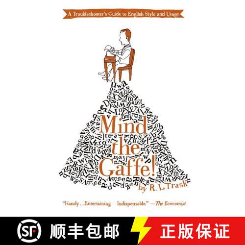 【3-4周达】Mind the Gaffe!: A Troubleshooter's Guide to English Style and Usage [9780061132209]