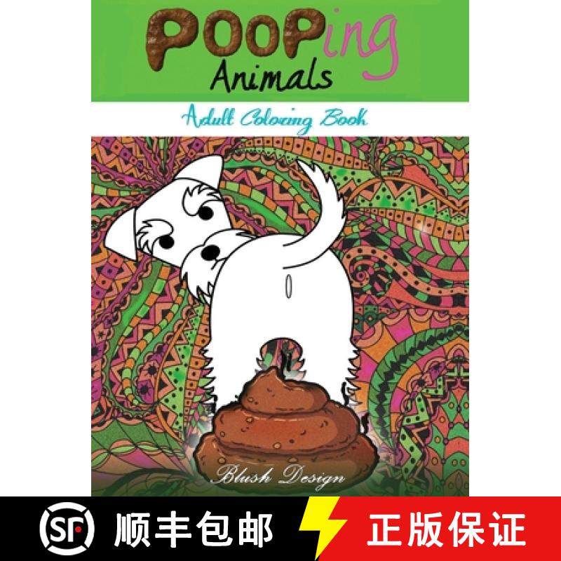 预订 Pooping Animals: Adult Coloring Book [9789655751383]