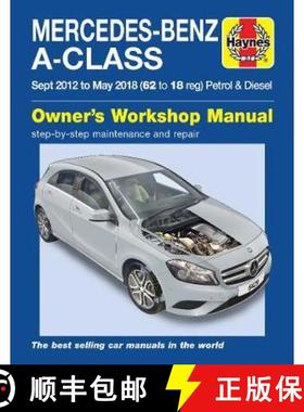 【3-4周达】Mercedes-Benz A-Class Sept 12 - May 18 (62 to 18 reg) Petrol & Diesel Haynes Repair Manual [9781785214295]