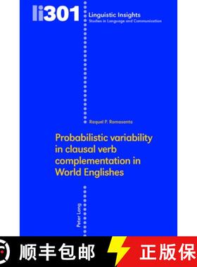【3-4周达】Probabilistic Variability in Clausal Verb Complementation in World Englishes [9783034347020]