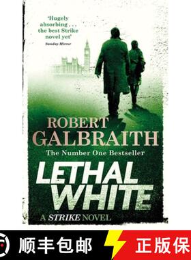 Lethal White : Cormoran Strike Book 4 [9780751572872]