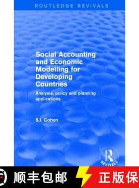 【3-4周达】Revival: Social Accounting and Economic Modelling for Developing Countries (2002) : Analys... [9781138719705]