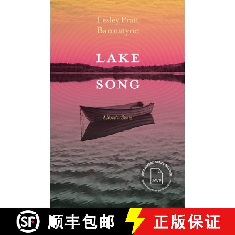 预订 Lake Song: A Novel in Stories [9780814259542]