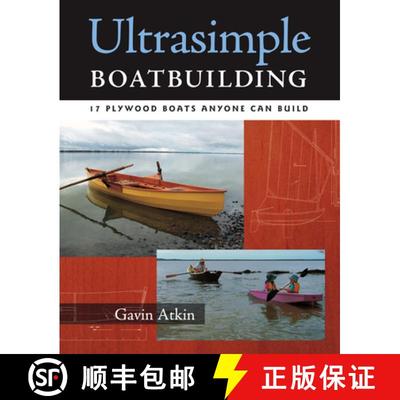 【3-4周达】Ultrasimple Boat Building: How to Build Plywood Pontoons & Longtail Boat Motors Out of Scrap [9780071477925]