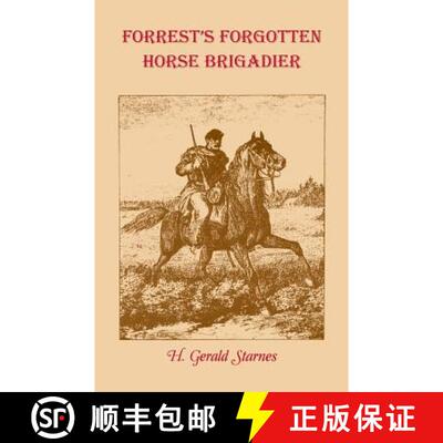 【3-4周达】Forrest's Forgotten Horse Brigadier [9780788402340]