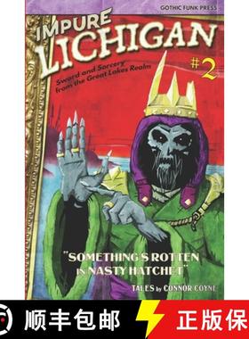 【3-4周达】Impure Lichigan: Something's Rotten in Nasty Hatchet [9781956722086]