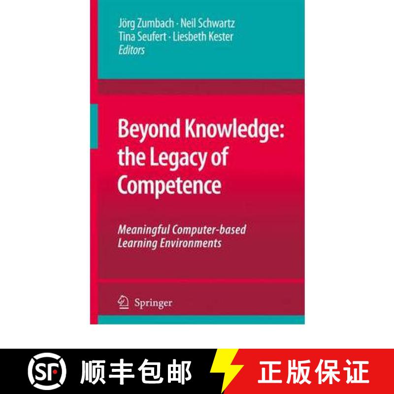【3-4周达】Beyond Knowledge: The Legacy of Competence: Meaningful Computer-Based Learning Environments [9789048179992]