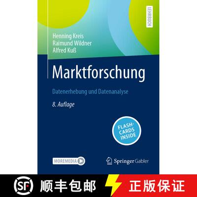 【3-4周达】Marktforschung: Datenerhebung und Datenanalyse (8., überarbeitete Auflage 2024) [9783658444556]