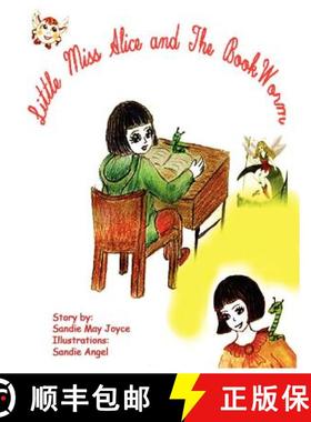 【3-4周达】Little Miss Alice and The Bookworm [9781435703285]