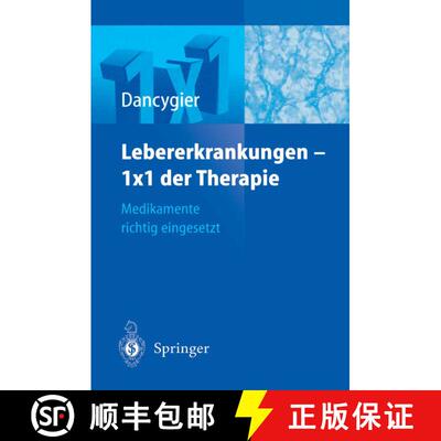 【3-4周达】Lebererkrankungen 1×1 der Therapie: Medikamente richtig eingesetzt [9783540202943]