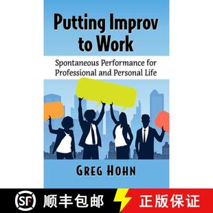 Improv Spontaneous Putting Personal 9781476687759 and 3周达 for Performance Work Life Professional