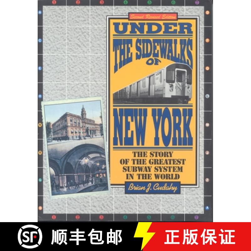 【4周达】Under the Sidewalks of New York: The Story of the Greatest Subway System in the World [9780823216185]