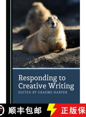 预订 Responding to Creative Writing [9781527557598]