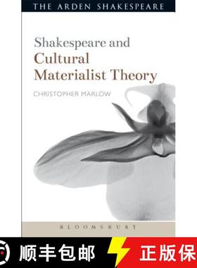 预订 Shakespeare and Cultural Materialist Theory [9781472572936]