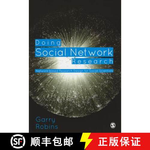 【3-4周达】Doing Social Network Research: Network-Based Research Design for Social Scientists [9781446276136]