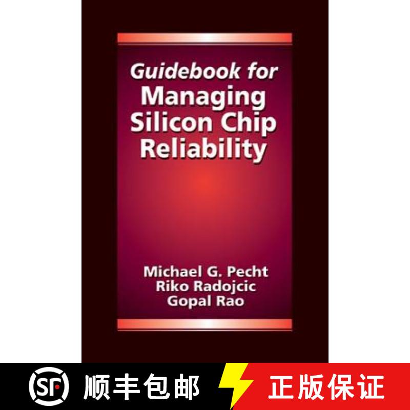 【3-4周达】Guidebook for Managing Silicon Chip Reliability [9780849396243]