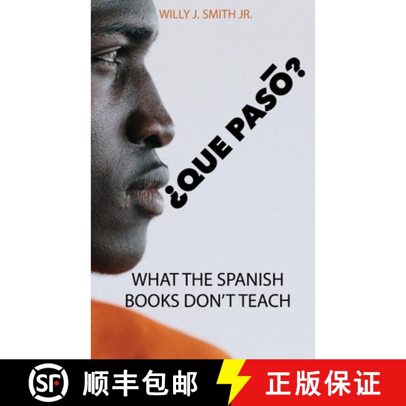 【3-4周达】Que Paso: What The Spanish Books Don't Teach [9781954736276]