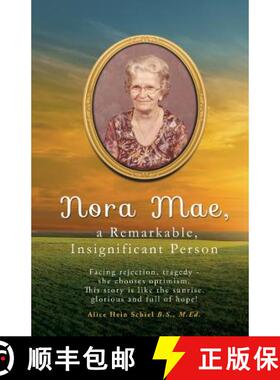 【3-4周达】Nora Mae, a Remarkable, Insignificant Person [9781498448109]