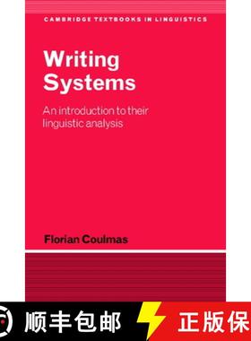 【3-4周达】Writing Systems: An Introduction to Their Linguistic Analysis - Writing Systems: An Introd... [9780521787376]