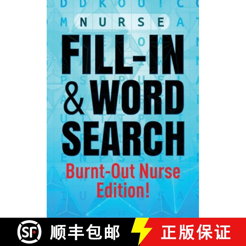 【3-4周达】Nurse Fill-In & Word Search [Burnout Nurse Edition] [9781662934353]