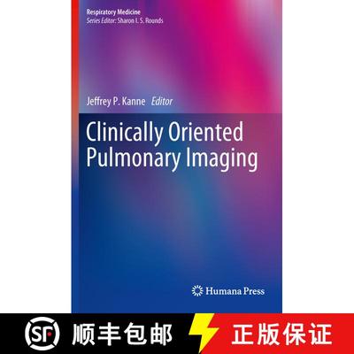 【3-4周达】Clinically Oriented Pulmonary Imaging [9781617795411]