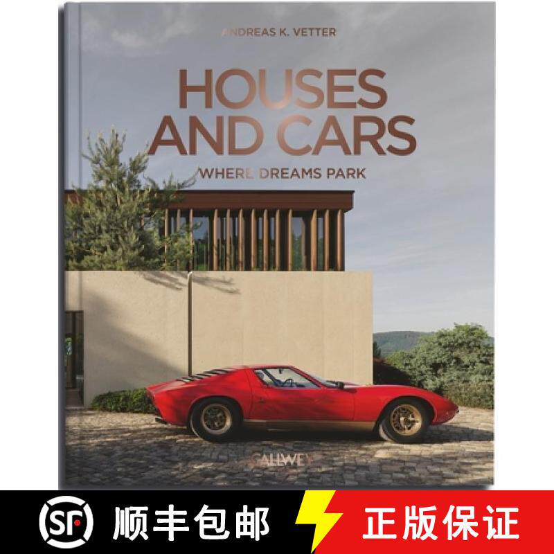 【3-4周达】精装 Houses and Cars: Where Dreams Park: Where Dreams Park [9783766728951]
