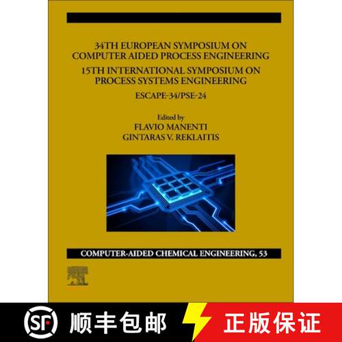 【3-4周达】34th European Symposium on Computer Aided Process Engineering /15th International Symposiu... [9780443288241]