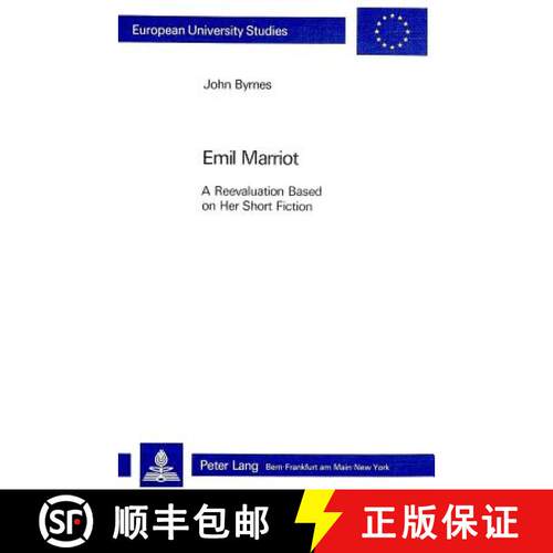 【2-3周达】Emil Marriot- A Reevaluation Based on Her Short Fiction: A Reevaluation Based on Her Short... [9783261050816]