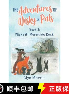 【3-4周达】Wisky at Mermaids Rock: If the humans are happy, we are happy [9781739669256]