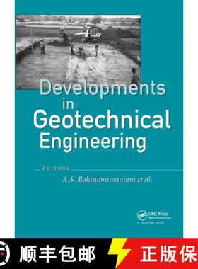 【3-4周达】Developments in Geotechnical Engineering: from Harvard to New Delhi 1936-1994: From Harvar... [9789054105220]