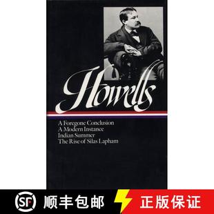 1886 Summer William Loa 1875 Howells Moder... Indian 9780940450042 Foregone Novels Conclusion Dean 预订