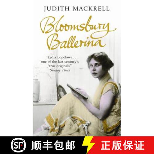 【3-4周达】Bloomsbury Ballerina: Lydia Lopokova, Imperial Dancer and Mrs John Maynard Keynes [9780753825785]