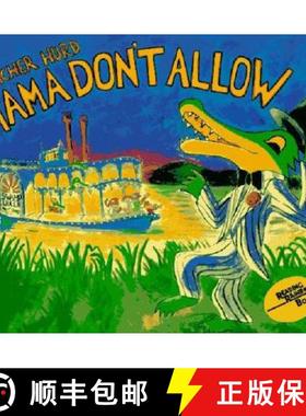 【3-4周达】Mama Don't Allow 25th Anniversary Edition [9780064430784]