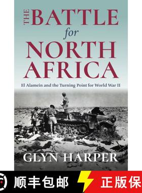 【3-4周达】The Battle for North Africa: El Alamein and the Turning Point for World War II [9780253031426]