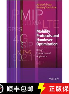 【3-4周达】Mobility Protocols And Handover Optimization - Design, Evaluation And Application [Wiley电... [9780470740583]