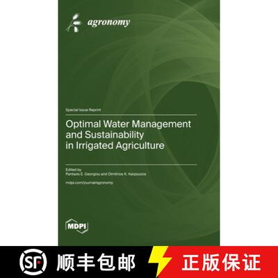 【3-4周达】Optimal Water Management and Sustainability in Irrigated Agriculture [9783725815197]