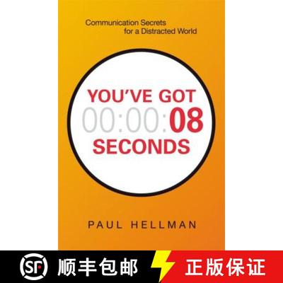 预订 You've Got 8 Seconds: Communication Secrets for a Distracted World [9780814438305]