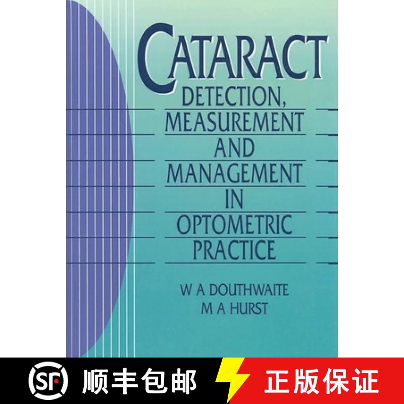 【3-4周达】Cataract: Detection, Measurement and Management in Optometric Practice [9780750603690]