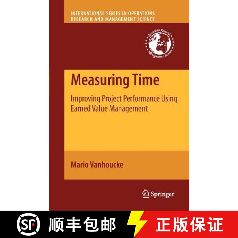【3-4周达】Measuring Time : Improving Project Performance Using Earned Value Management [9781461425373]