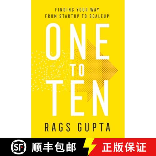 【3-4周达】精装 One to Ten: Finding Your Way from Startup to Scaleup [9781544522852]